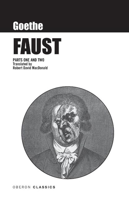 Faust: Parts One and Two, Johann Wolfgang von Goethe - Paperback - 9781870259118