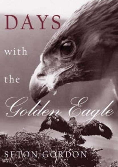 Days with the Golden Eagle, Seton Paul Gordon - Paperback - 9781870325356