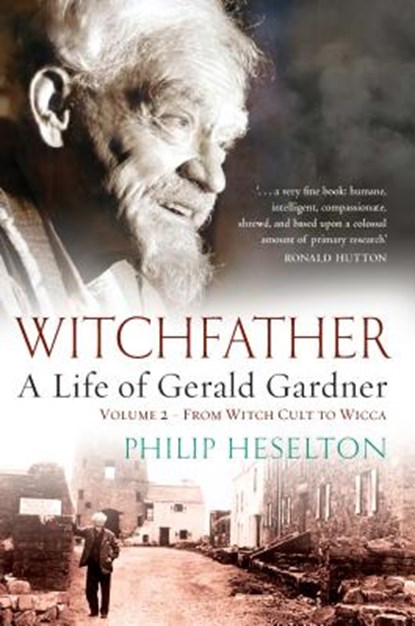 Witchfather, Philip Heselton - Paperback - 9781870450799