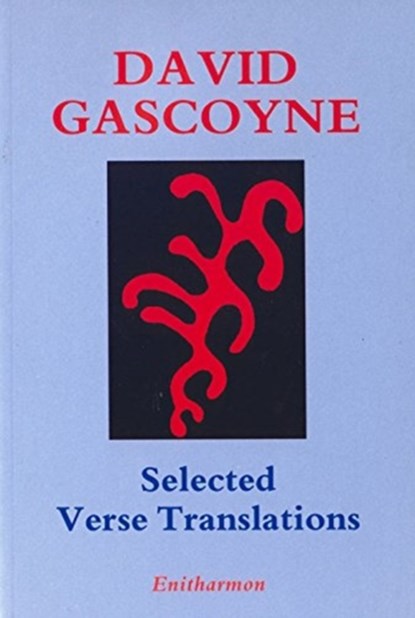 Selected Verse Translations, David Gascoyne - Paperback - 9781870612333