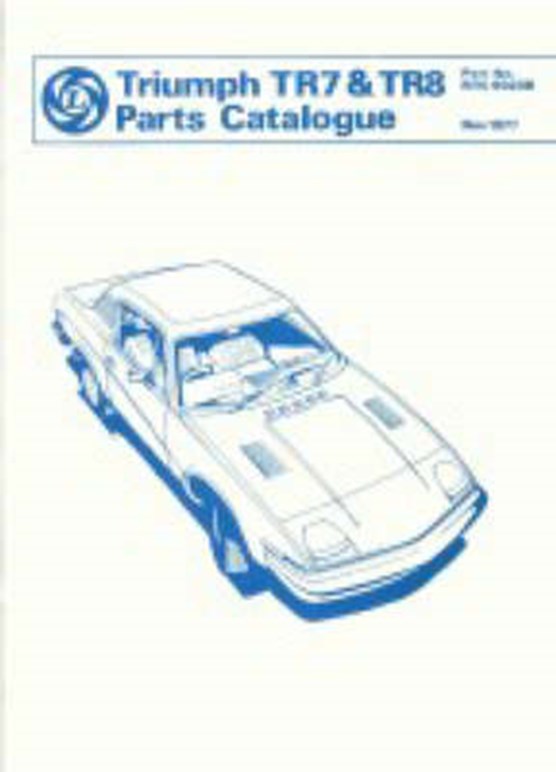 Triumph TR7 and TR8 Official Spare Parts Catalogue