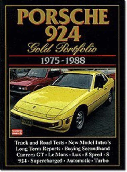 Porsche 924 Gold Portfolio, 1975-88, CLARKE,  R. M. - Paperback - 9781870642804