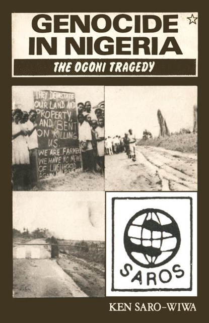 Genocide in Nigeria, Ken Saro-Wiwa - Paperback - 9781870716222