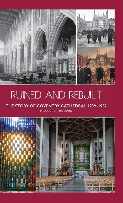 Ruined and Rebuilt, Richard Thomas Howard - Gebonden - 9781871281552