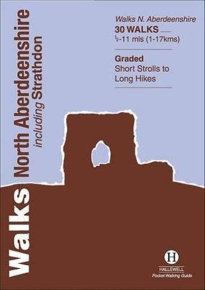 Walks North Aberdeenshire, Luke Williams - Paperback - 9781872405384