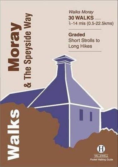 Walks Moray and the Speyside Way, Peter D. Koch-Osborne ; Rosemary Koch-Osborne - Paperback - 9781872405438