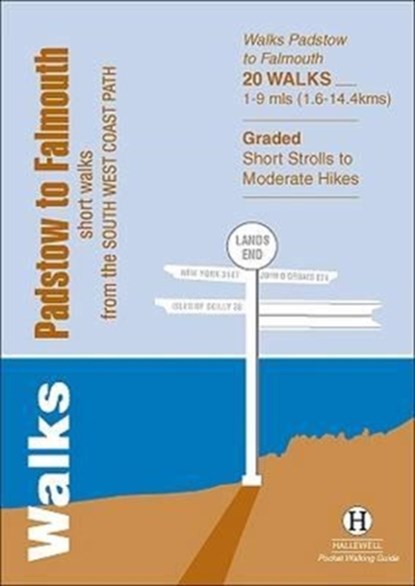 Walks Padstow to Falmouth, Richard Hallewell - Paperback - 9781872405629
