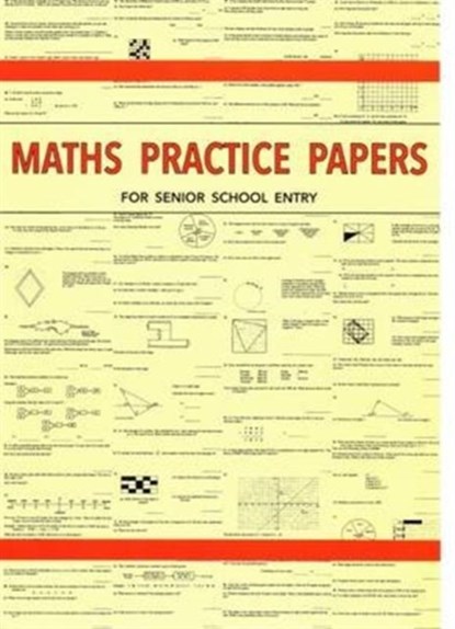 Maths Practice Papers for Senior School Entry, Peter Robson - Paperback - 9781872686394