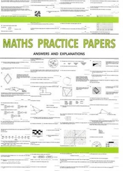 Maths Practice Papers for Senior School Entry - Answers and Explanations, Peter Robson - Paperback - 9781872686400