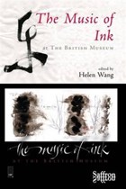 The Music of Ink at the British Museum | Helen Wang | 