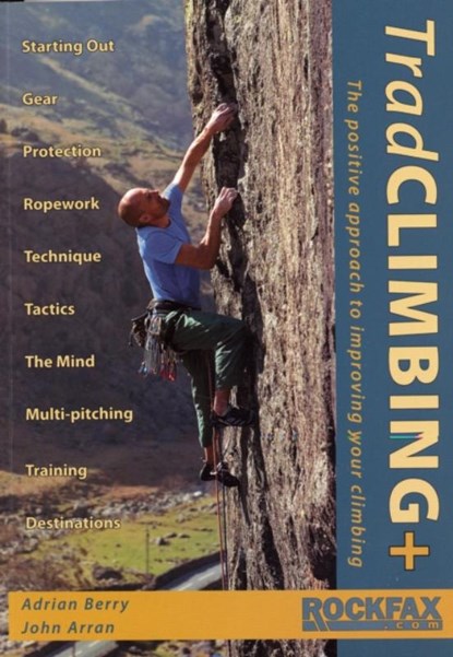 Trad Climbing +, Adrian Berry ; John Arran - Paperback - 9781873341919