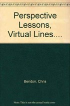 Perspective Lessons, Virtual Lines.... | Chris Bendon | 