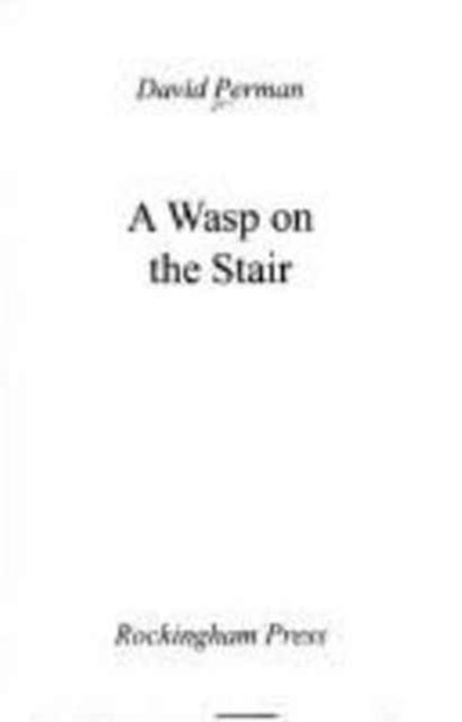 A Wasp on the Stair, David Perman - Paperback - 9781873468975