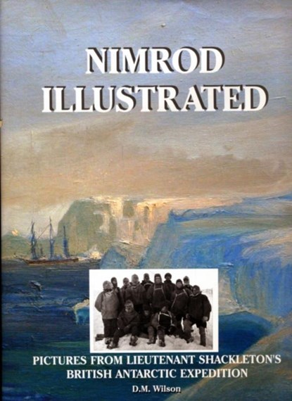 Nimrod Illustrated, M. David Wilson - Gebonden - 9781873877906