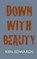 Down With Beauty, Ken Edwards - Overig - 9781874400615