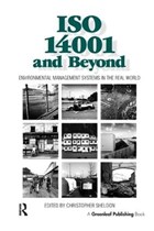 ISO 14001 and Beyond | Sheldon Christopher | 
