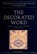 The Decorated Word, BAYANI,  Manijeh ; Rogers, J. M. ; Stanley, Tim - Overig - 9781874780762
