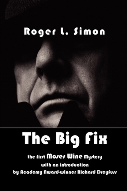 Big Fix, Roger L Simon - Paperback - 9781876963330
