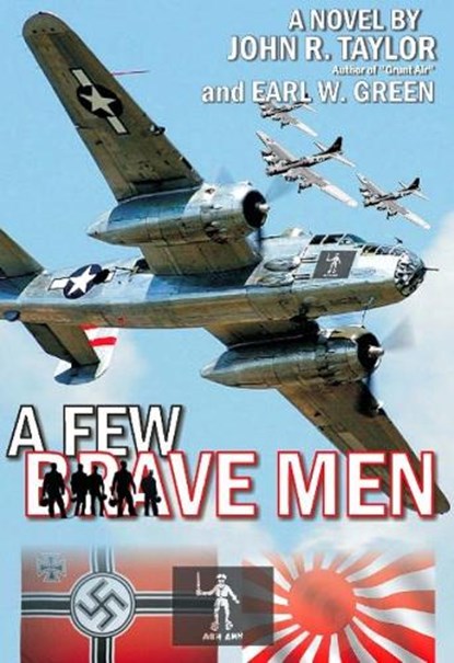 Few Brave Men, John R Taylor - Paperback - 9781876963378