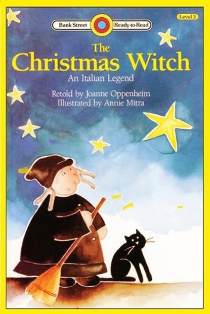 The Christmas Witch, An Italian Legend, Joanne Oppenheim - Paperback - 9781876966720