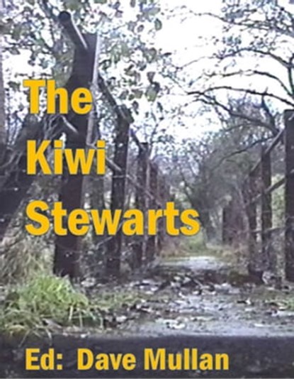 The Kiwi Stewarts, Dave Mullan - Ebook - 9781877357275