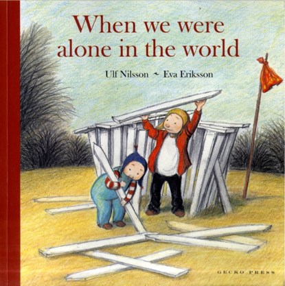 When We Were Alone In The World, Ulf Nilsson - Gebonden - 9781877467349