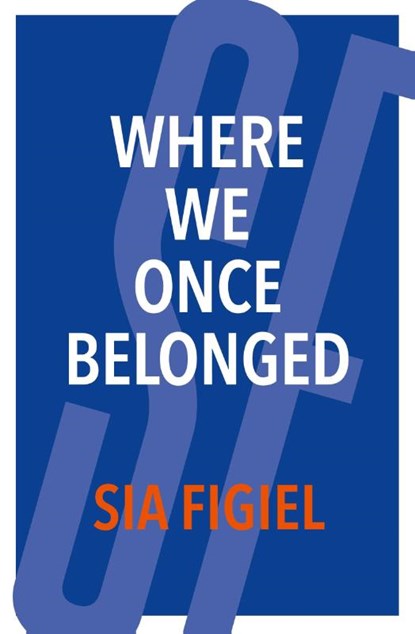 Where We Once Belonged, Sia Figiel - Paperback - 9781877484100