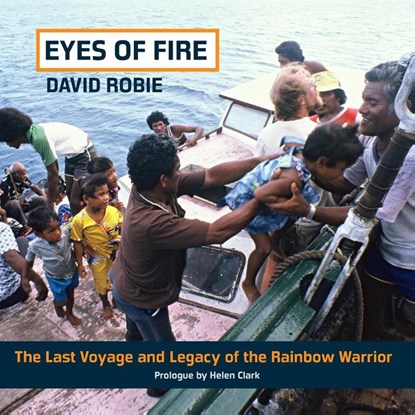 Eyes Of Fire, David Robie - Paperback - 9781877484513