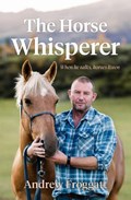 The Horse Whisperer | Andrew Froggatt | 