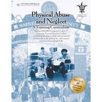 Physical Abuse and Neglect, Angelo P. Giardino ; Randell Alexander ; Mark Hudson - Paperback - 9781878060099