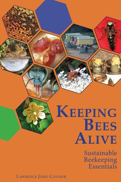 Keeping Bees Alive, Lawrence John Connor - Paperback - 9781878075581