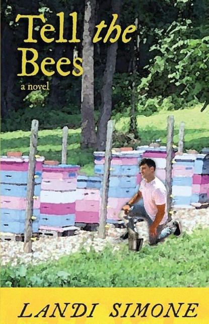 Tell the Bees, Landi Simone - Paperback - 9781878075680
