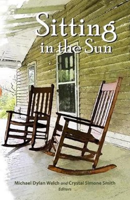 Sitting in the Sun: 2019 Haiku North America Anthology, WELCH,  Michael Dylan - Paperback - 9781878798404