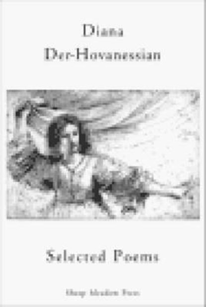 Selected Poems, Diana Der-Hovanessian - Paperback - 9781878818270