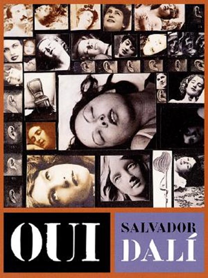 Oui, Salvador Dali - Paperback - 9781878972224