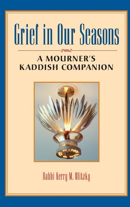 Grief in Our Seasons, Kerry M. (Rabbi Kerry M. Olitzky) Olitzky - Paperback - 9781879045552