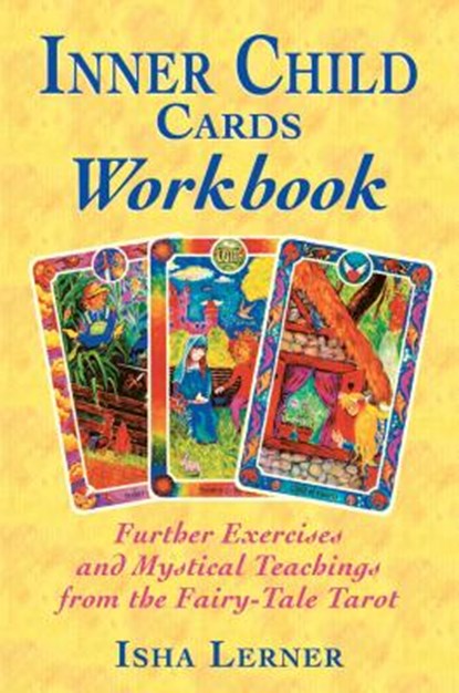 Inner Child Cards Workbook, Isha Lerner - Paperback - 9781879181892