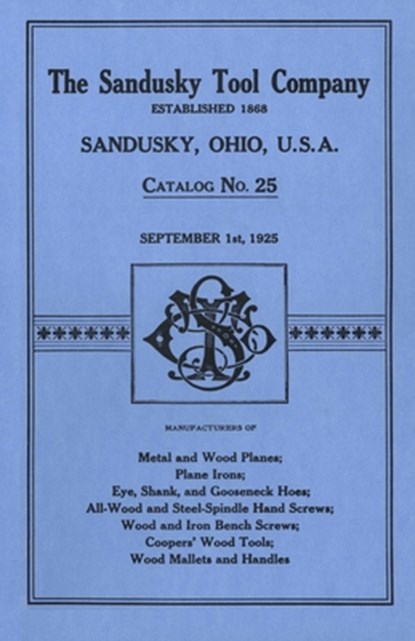 Sandusky Tool Co. 1925 Catalog, Sandusky Tool Company - Paperback - 9781879335264