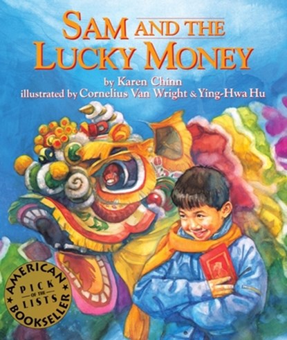 Sam & The Lucky Money, Karen Chin ; Cornelius Van Wright - Paperback - 9781880000533