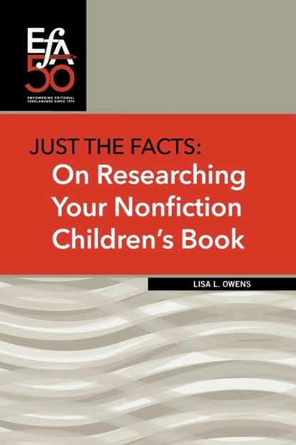 Just the Facts, Lisa L Owens - Paperback - 9781880407332