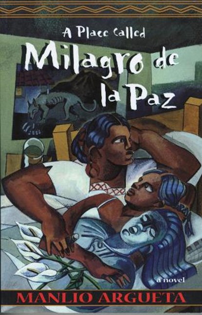 A Place Called Milagro de la Paz, Manlio Argueta - Paperback - 9781880684689