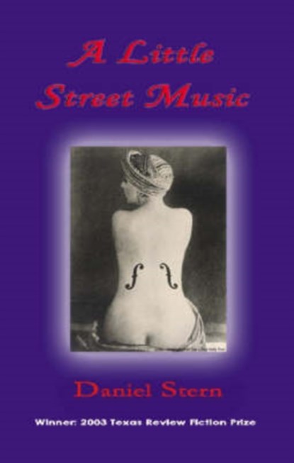 A Little Street Music, Daniel Stern - Paperback - 9781881515616