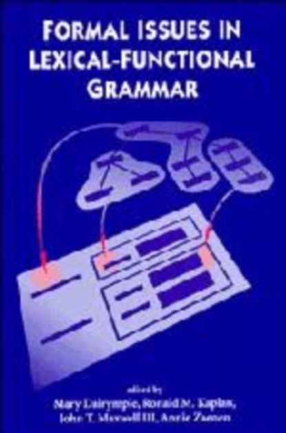 Formal Issues in Lexical-Functional Grammar, Mary Dalrymple ; Ronald M. Kaplan ; III Maxwell ; Annie E. Zaenen - Gebonden - 9781881526377
