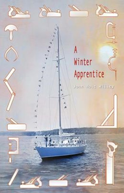 A Winter Apprentice, John Holt Willey - Paperback - 9781882190454