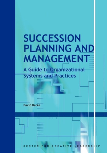 Succession Planning and Management, David Berke - Paperback - 9781882197897