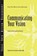 Communicating Your Vision, Talula Cartwright ; David Baldwin - Paperback - 9781882197965