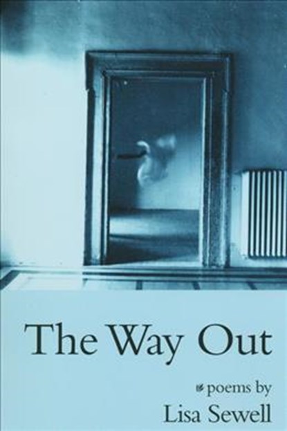 The Way Out, Lisa Sewell - Paperback - 9781882295173