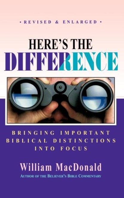 Here's the Difference, William MacDonald - Paperback - 9781882701452