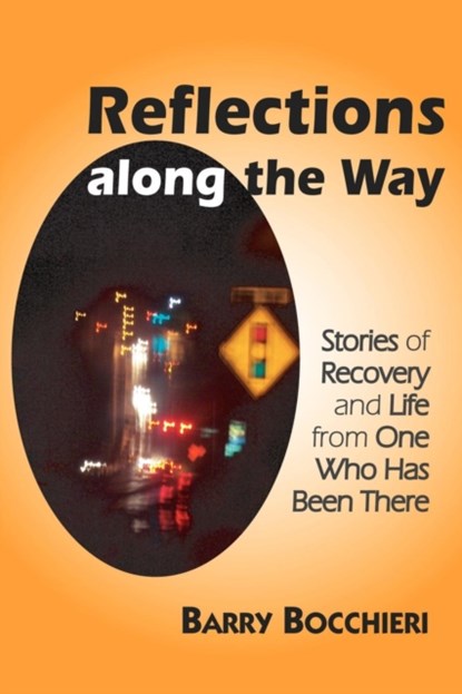 Reflections Along the Way, Barry Bocchieri ; Ann a Rosenstein - Paperback - 9781882883660