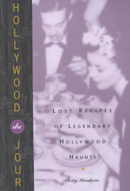 Hollywood Du Jour, Betty Goodwin - Gebonden - 9781883318222